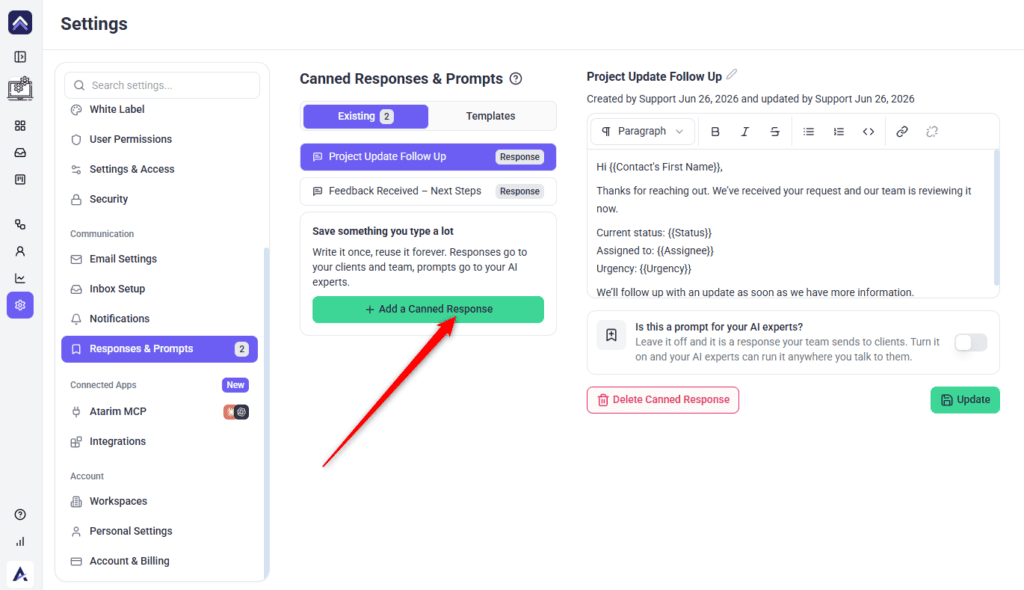 Add a Canned Response control beneath the list on the Existing tab