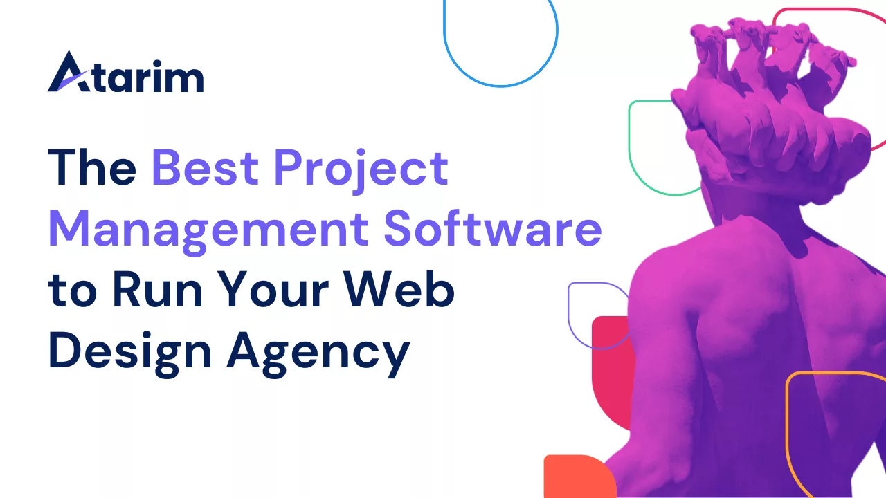 The Best Project Management Software to Run Your Web Design Agency