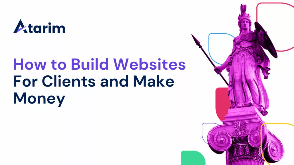 How to Build Websites For Clients and Make Money