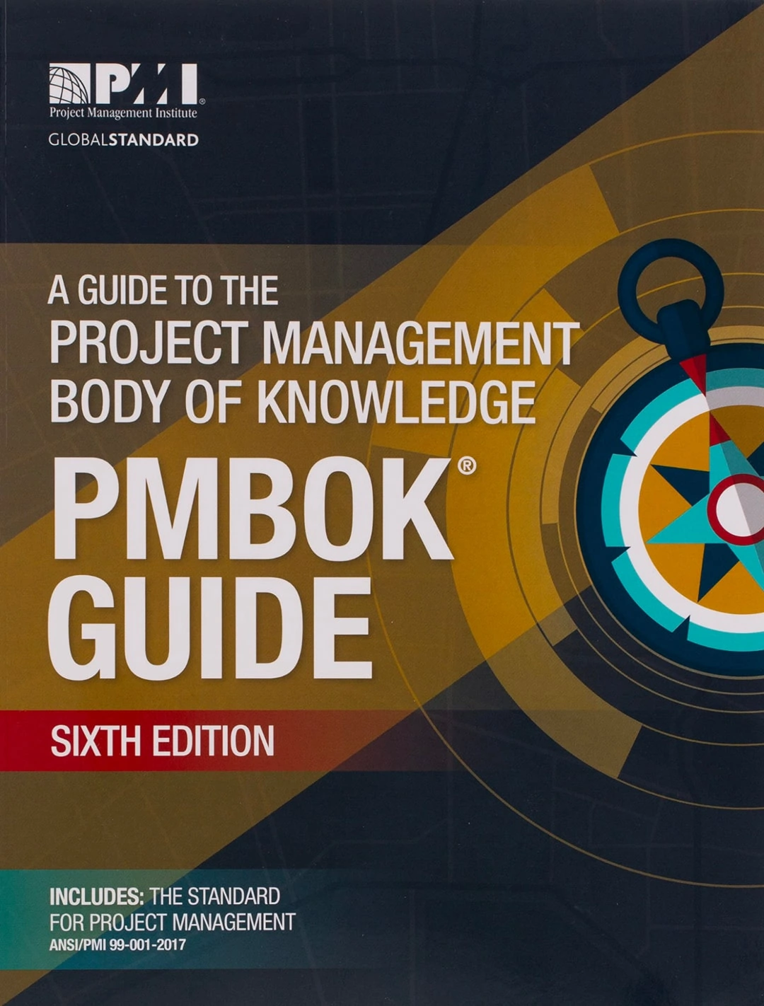 A Guide to the Project Management Body of Knowledge (PMBOK Guide)